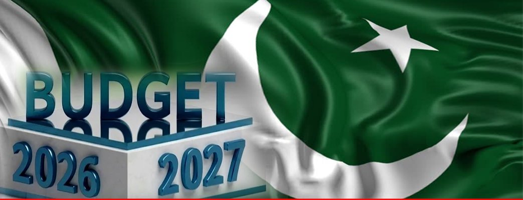 Pakistan’s Federal Budget 2026-27: A Focus on Fiscal Consolidation, Stability, and Targeted Development